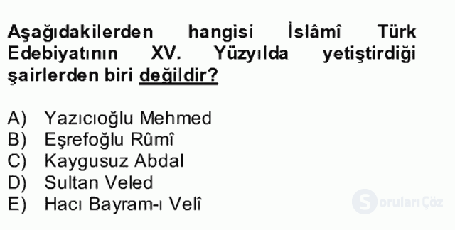 Türk İslâm Edebiyatı Bütünleme 10. Soru
