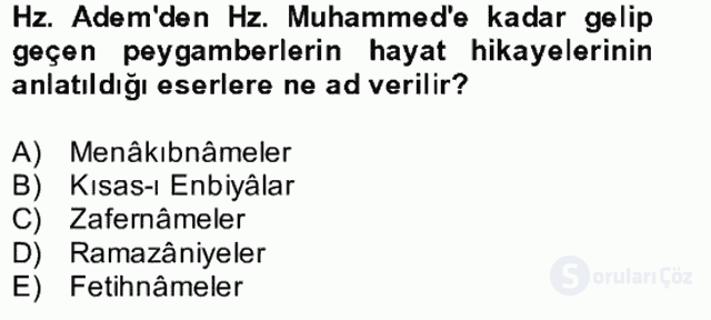 Türk İslâm Edebiyatı Bütünleme 21. Soru