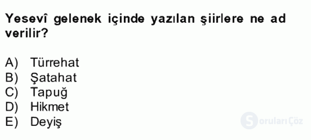 Türk İslâm Edebiyatı Bütünleme 26. Soru