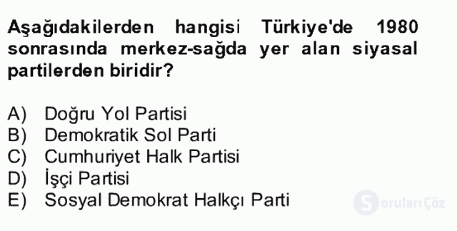 Türk Siyasal Hayatı Bütünleme 14. Soru