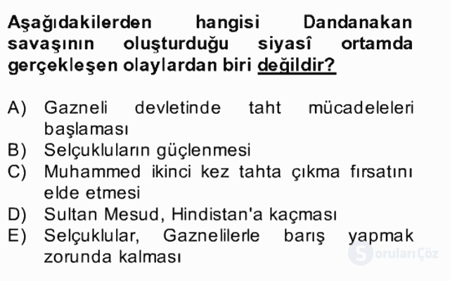 İlk Müslüman Türk Devletleri Bütünleme 26. Soru