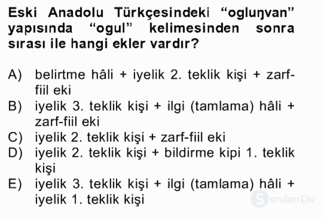 XIV-XV. Yüzyıllar Türk Dili Bütünleme 12. Soru