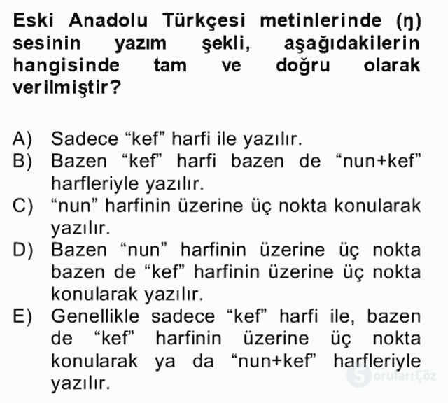 XIV-XV. Yüzyıllar Türk Dili Bütünleme 8. Soru