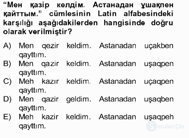 Çağdaş Türk Yazı Dilleri II Bütünleme 1. Soru