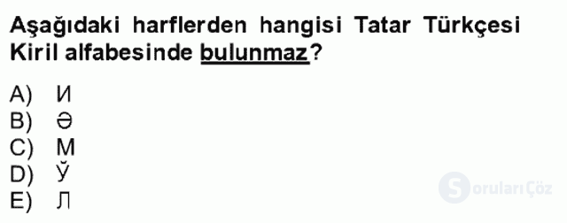 Çağdaş Türk Yazı Dilleri II Bütünleme 19. Soru