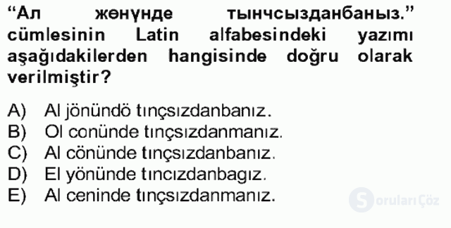 Çağdaş Türk Yazı Dilleri II Bütünleme 7. Soru