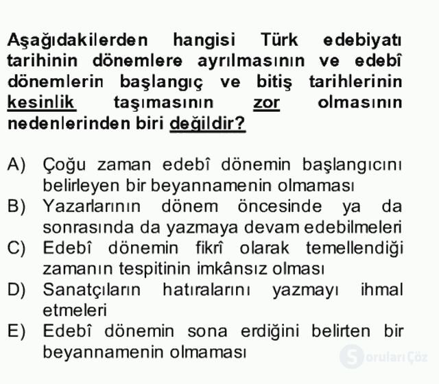 II. Meşrutiyet Dönemi Türk Edebiyatı Bütünleme 14. Soru