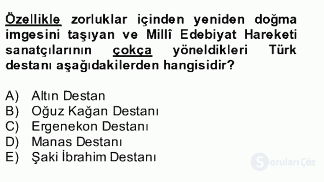 II. Meşrutiyet Dönemi Türk Edebiyatı Bütünleme 23. Soru