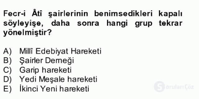 II. Meşrutiyet Dönemi Türk Edebiyatı Bütünleme 7. Soru