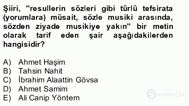 II. Meşrutiyet Dönemi Türk Edebiyatı Bütünleme 9. Soru