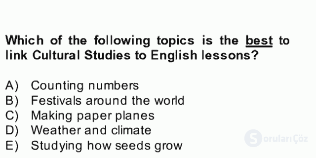 Çocuklara Yabancı Dil Öğretimi II Final 1. Soru