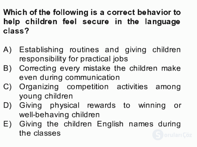 Çocuklara Yabancı Dil Öğretimi II Final 11. Soru