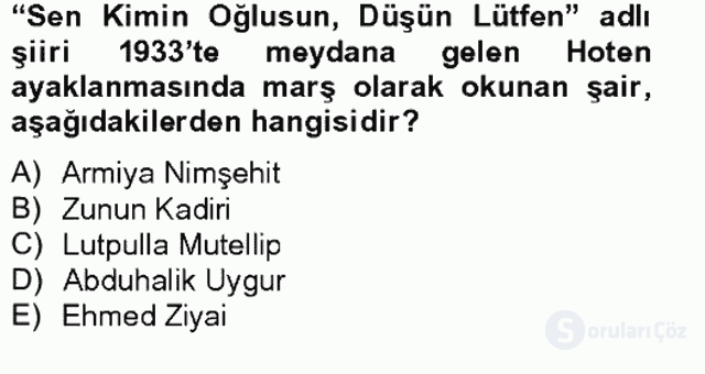 Çağdaş Türk Edebiyatları II Tek Ders Sınavı 15. Soru