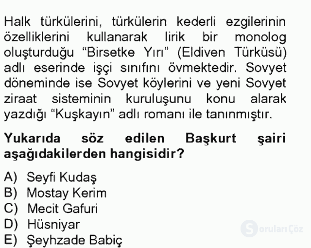 Çağdaş Türk Edebiyatları II Tek Ders Sınavı 20. Soru