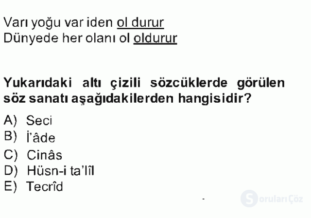 Eski Türk Edebiyatına Giriş: Söz Sanatları Bahar Final 14. Soru