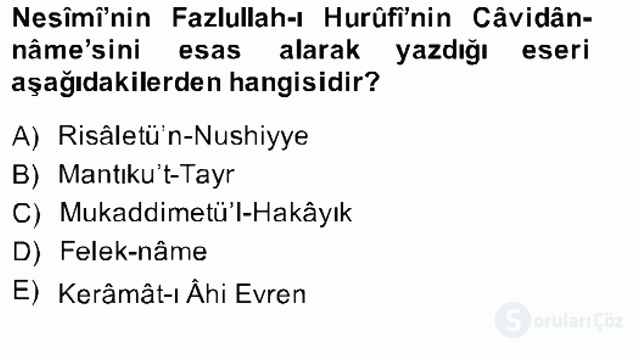 XIV-XV. Yüzyıllar Türk Edebiyatı Bahar Final 2. Soru
