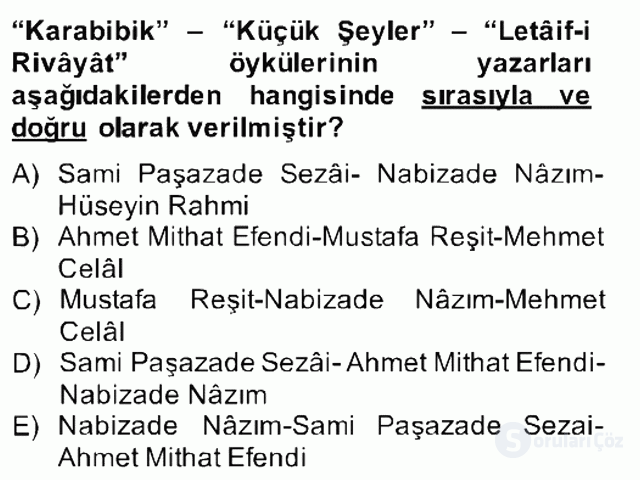 Tanzimat Dönemi Türk Edebiyatı II Bahar Final 4. Soru