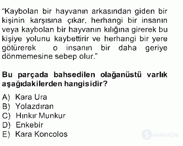 Türk Edebiyatının Mitolojik Kaynakları Bahar Final 4. Soru