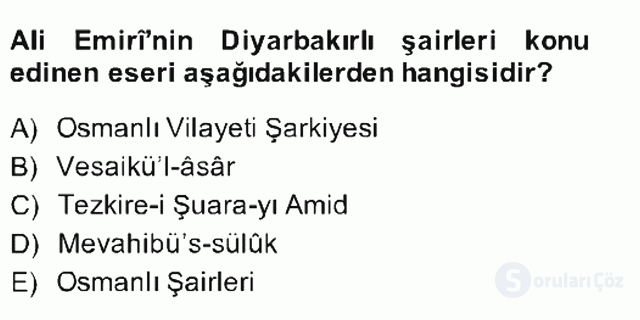 Eski Türk Edebiyatının Kaynaklarından Şair Tezkireleri Bahar Final 18. Soru