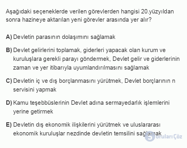 İKT408U 7. Ünite Hazine ve Maliye Politikaları: 1980-2010 Dönemi Türkiye Deneyimi Neler Söylüyor? Testi II 4. Soru