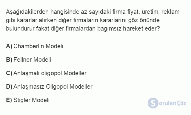 İKT307U 7. Ünite Klasik ve Dinamik Oligopol Modellerinde Fiyatlama Testi I 3. Soru