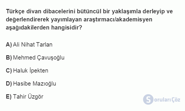 TDE403U 2. Ünite ÜNİTE - 2 Klasik Dönem Türk Edebiyatında Eleştiri Testi I 18. Soru