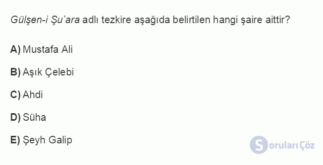 TDE403U 2. Ünite ÜNİTE - 2 Klasik Dönem Türk Edebiyatında Eleştiri Testi I 9. Soru