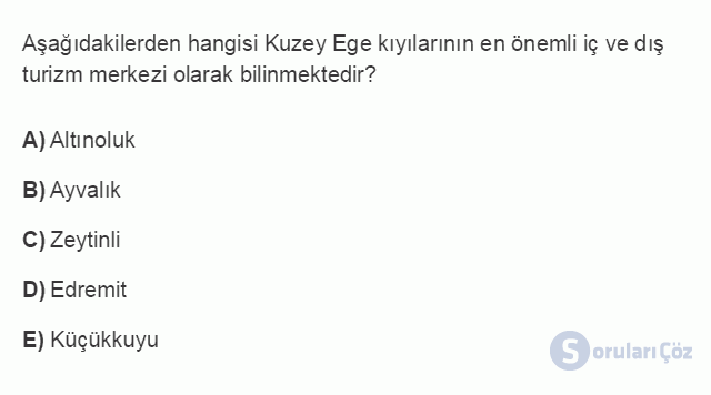 TRZ207U 8. Ünite Türkiye'de Turistik Bölgelerin Coğrafi Dağılışı Testi I 5. Soru
