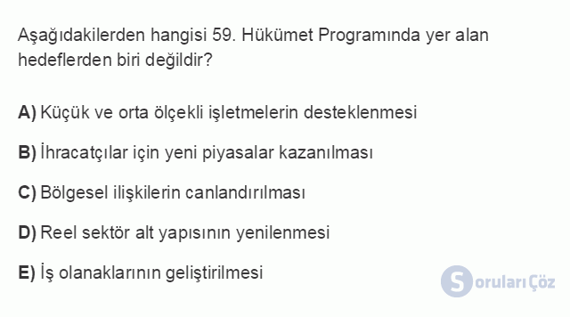 ÇEK303U 7. Ünite Türkiye'de İstihdam Politikaları Testi I 6. Soru
