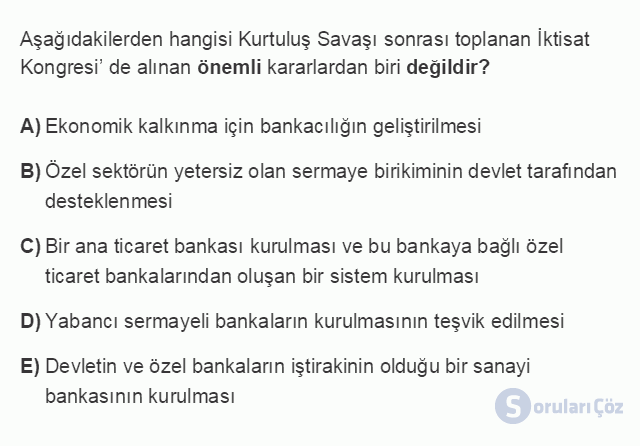 BSİ101U 3. Ünite Dünya'da ve Türkiye'de Bankacılığın Gelişimi Testi I 11. Soru