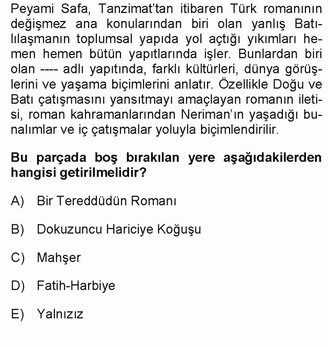 LYS Türk Dili ve Edebiyatı Soruları 46. Soru