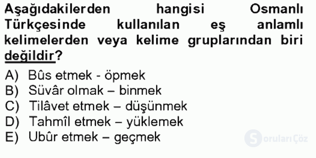 XVI-XIX. Yüzyıllar Türk Dili Tek Ders Sınavı 16. Soru