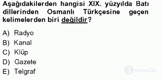 XVI-XIX. Yüzyıllar Türk Dili Tek Ders Sınavı 17. Soru