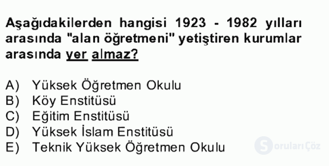 Türk Eğitim Tarihi Bahar Final 19. Soru