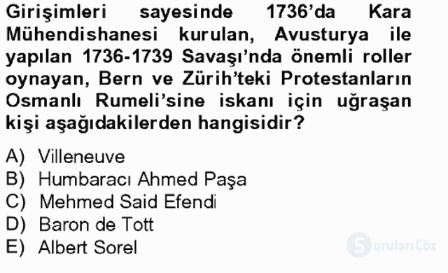 Osmanlı Tarihi (1566–1789) Bahar Final 14. Soru