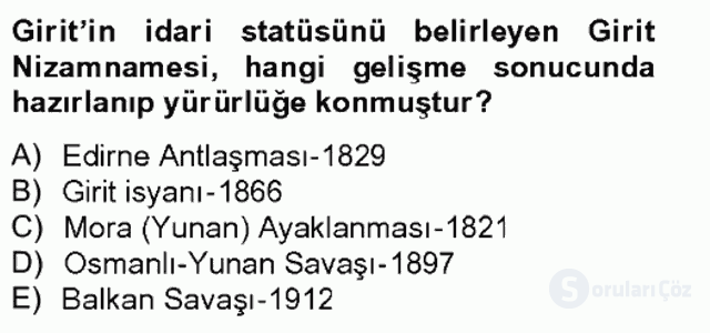 Osmanlı Tarihi (1789–1876) Bahar Final 19. Soru