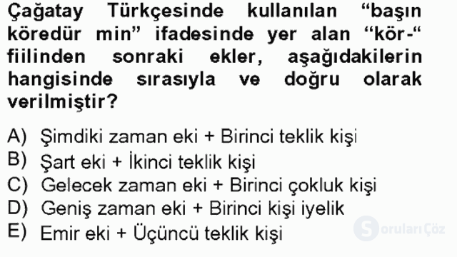XIV-XV. Yüzyıllar Türk Dili Bahar Final 15. Soru