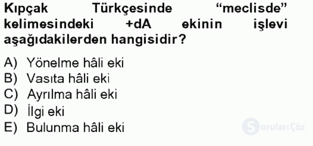 XIV-XV. Yüzyıllar Türk Dili Bahar Final 18. Soru