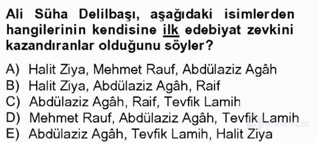II. Meşrutiyet Dönemi Türk Edebiyatı Bahar Final 4. Soru