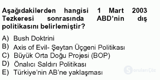 Türk Dış Politikası II Bahar Final 14. Soru