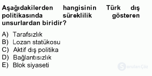 Türk Dış Politikası II Bahar Final 19. Soru