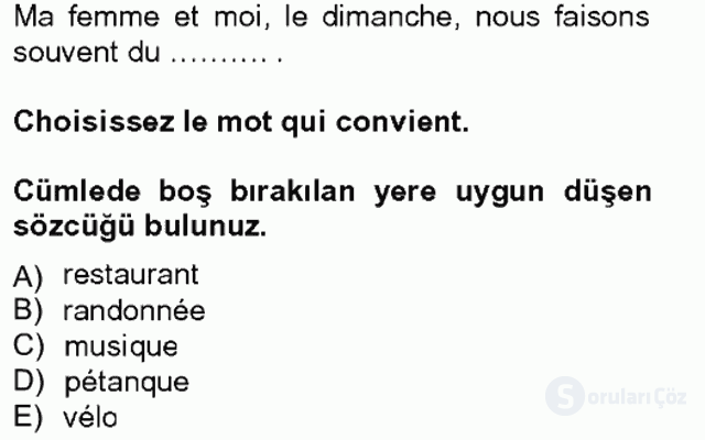 Fransızca II Tek Ders 1. Soru