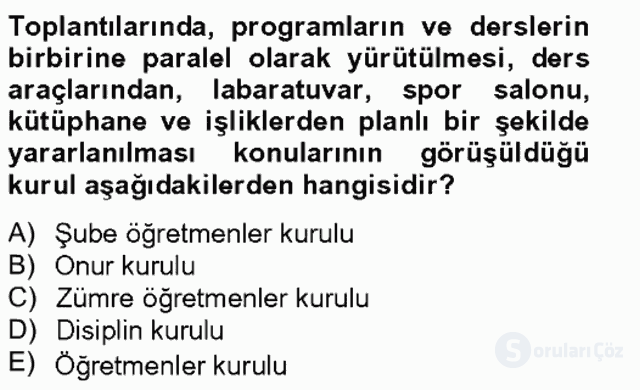 Türk Eğitim Sistemi ve Okul Yönetimi Tek Ders 19. Soru