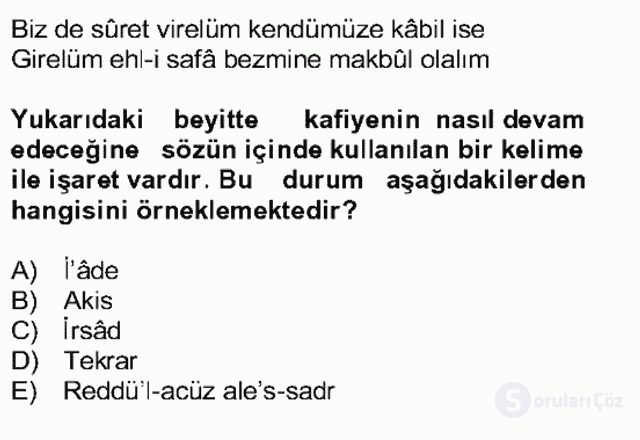 Eski Türk Edebiyatına Giriş: Söz Sanatları Bütünleme 13. Soru