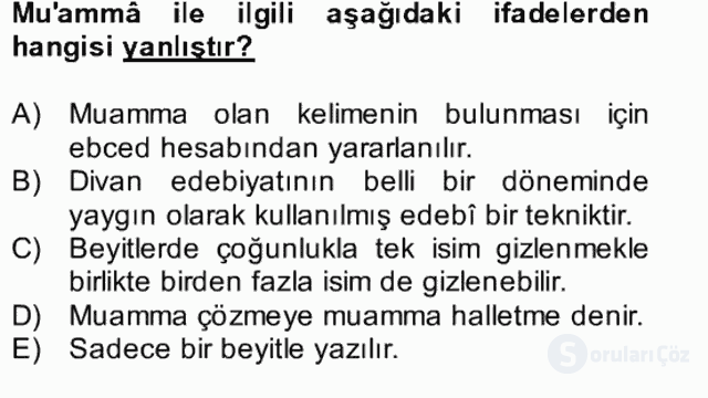 Eski Türk Edebiyatına Giriş: Söz Sanatları Bütünleme 17. Soru