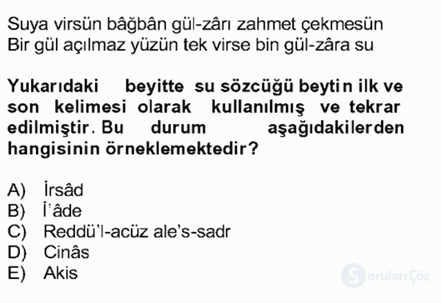 Eski Türk Edebiyatına Giriş: Söz Sanatları Bütünleme 18. Soru