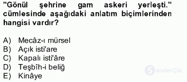 Eski Türk Edebiyatına Giriş: Söz Sanatları Bütünleme 2. Soru