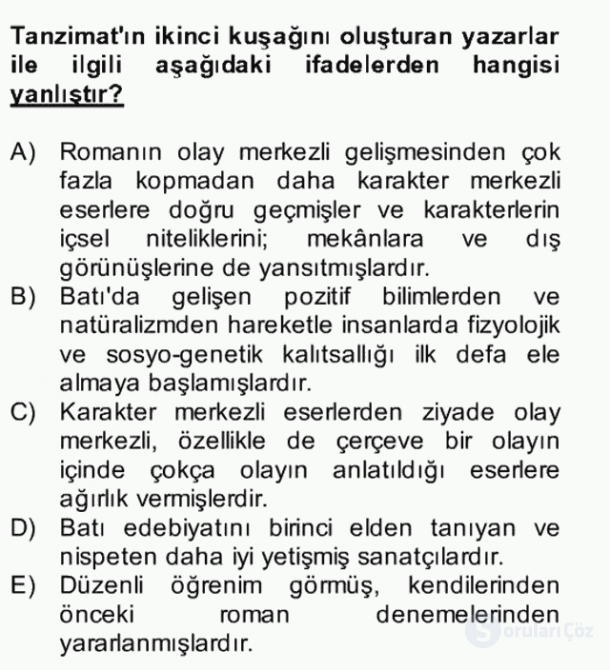 Tanzimat Dönemi Türk Edebiyatı II Bütünleme 1. Soru
