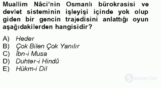 Tanzimat Dönemi Türk Edebiyatı II Bütünleme 14. Soru
