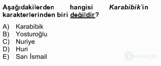 Tanzimat Dönemi Türk Edebiyatı II Bütünleme 18. Soru
